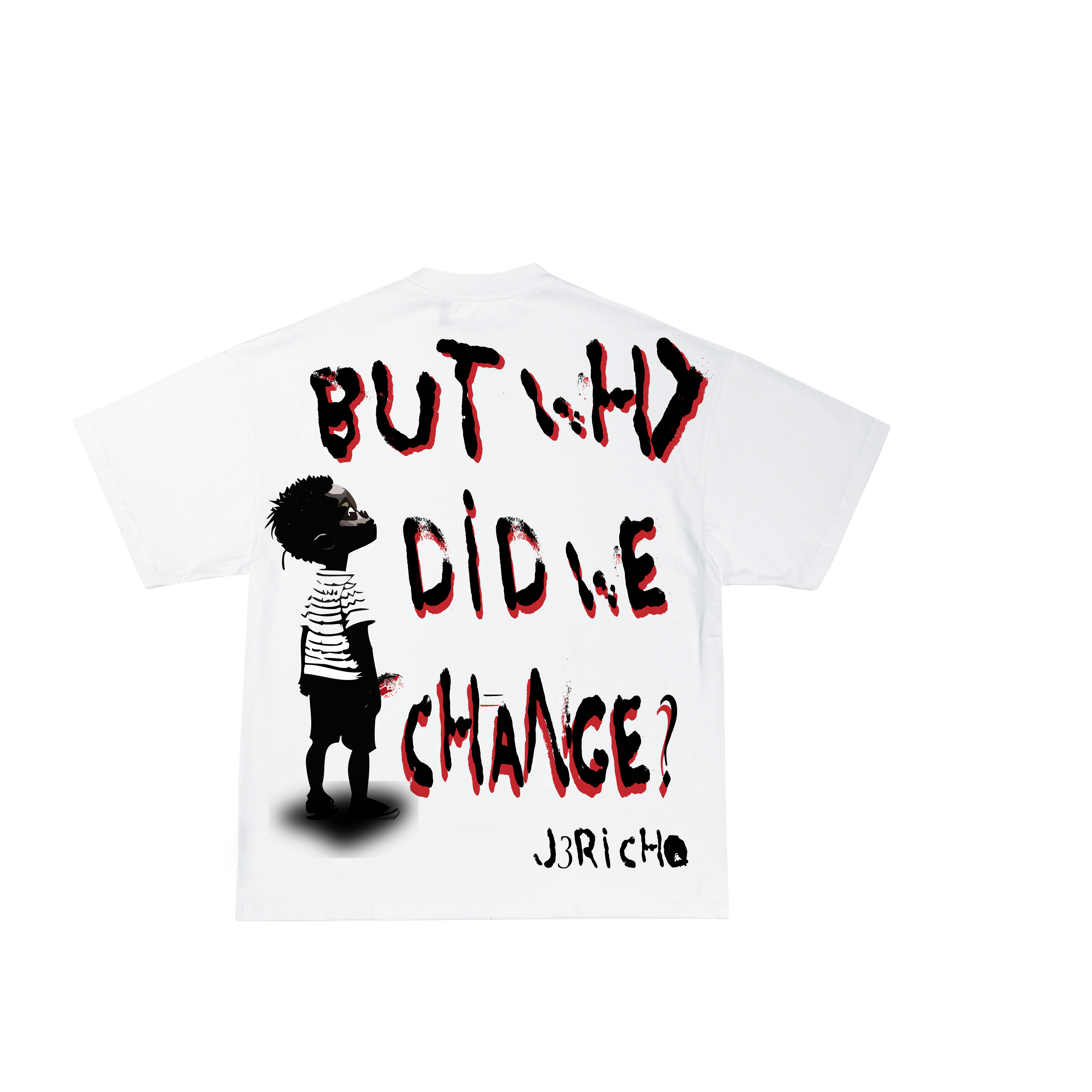 But Why Did We Change Tee - Pre-Order